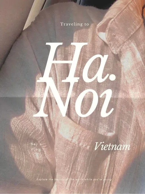 traveling to hanoi Vietnam